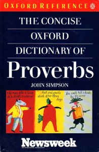 The concise Oxford dictionary of proverbs